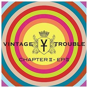 Vintage Trouble: Chapter II/EP II [LP] - VINYL Product Image