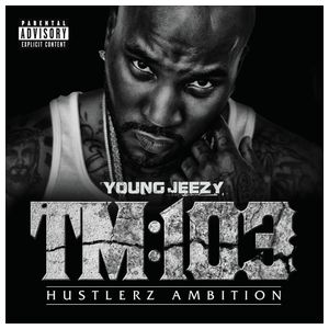 Jeezy: TM:103 Hustlerz Ambition [LP] - VINYL Product Image