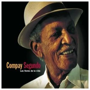Compay Segundo: Las Flores de la Vida [LP] - VINYL Product Image