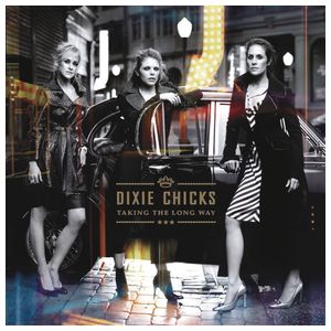 The Chicks: Taking the Long Way [LP] [LP] - VINYL Product Image