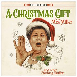 Mrs. Miller: A Christmas Gift from Mrs. Miller...and Other Stocking Stuffers [LP] - VINYL Product Image