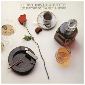 Bill Withers: Greatest Hits [LP] - VINYL Product Image