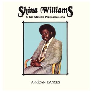 Shina Williams & His African Percussionists: African Dances [LP] - VINYL Product Image