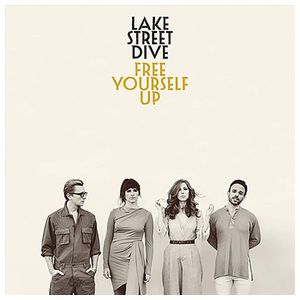 Lake Street Dive: Free Yourself Up [LP] - VINYL Product Image