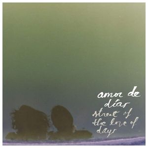 Amor de Días: Street of the Love of Days [LP] - VINYL Product Image