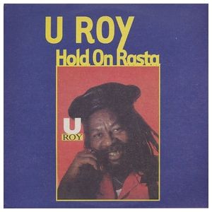 U-Roy: Hold on Rasta [LP] - VINYL Product Image