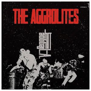 The Aggrolites: Reggae Hit L.A. [CD] Product Image