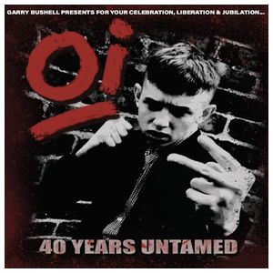 Various Artists: Oi! 40 Years Untamed [CD] Product Image