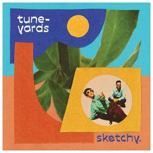tUnE-yArDs: Sketchy. [LP] - VINYL Product Image