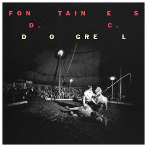 Fontaines D.C.: Dogrel [LP] - VINYL Product Image