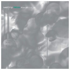 Sweet Trip: Halica: Bliss Out, Vol. 11 [Expanded Edition] [LP] - VINYL Product Image