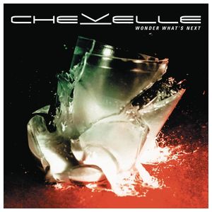 Chevelle: Wonder What's Next [LP] - VINYL Product Image