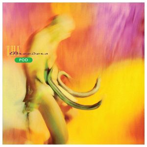 The Breeders: Pod [LP] - VINYL Product Image