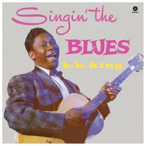 B.B. King: Singin' the Blues [LP] - VINYL Product Image
