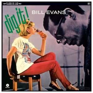 Bill Evans: Dig It [LP] - VINYL Product Image