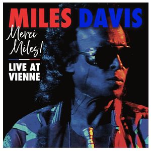 Miles Davis: Merci Miles! [Live at Vienne] [LP] [VINYL] Product Image