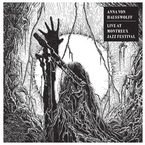 Anna von Hausswolff: Live at Montreux Jazz Festival [LP] - VINYL Product Image