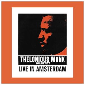 Thelonious Monk: Live in Amsterdam [LP] - VINYL Product Image