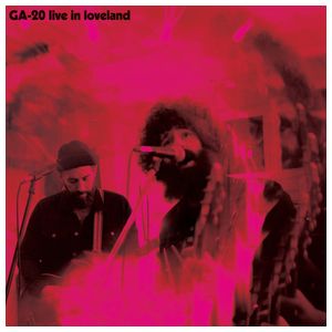 GA-20: Live in Loveland [LP] [VINYL] Product Image