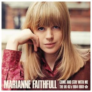 Marianne Faithfull: Come and Stay With Me: The UK 45s 1964-1969 [LP] - VINYL Product Image