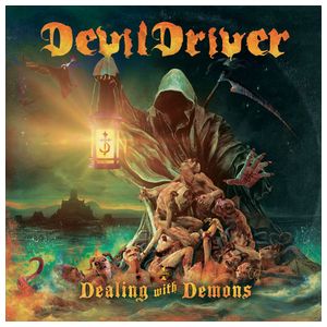DevilDriver: Dealing With Demons I [LP] - VINYL Product Image