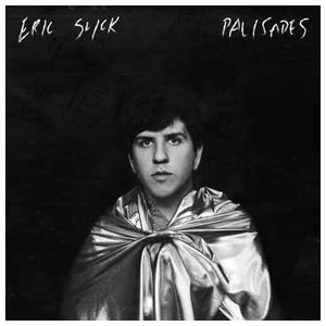 Eric Slick: Palisades [LP] - VINYL Product Image