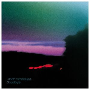 Ulrich Schnauss: Goodbye [LP] - VINYL Product Image