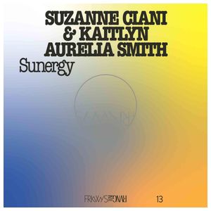 Suzanne Ciani: FRKWYS, Vol. 13: Sunergy [LP] - VINYL Product Image