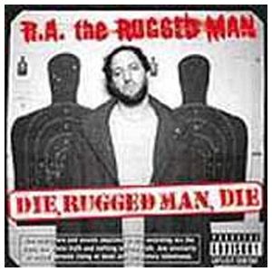 R.A. the Rugged Man: Die, Rugged Man, Die [LP] - VINYL Product Image