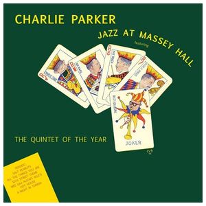Charlie Parker: Jazz at Massey Hall [LP] - VINYL Product Image