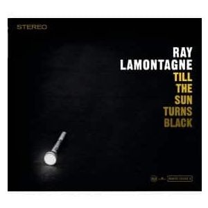 Ray LaMontagne: Till the Sun Turns Black [LP] - VINYL Product Image
