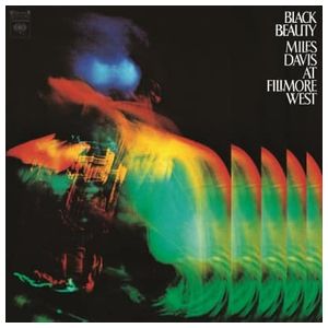 Miles Davis: Black Beauty: Miles Davis at Fillmore West [LP] [VINYL] Product Image