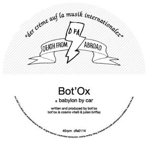 Bot'ox: Babylon by Car [12 inch Vinyl Single] Product Image