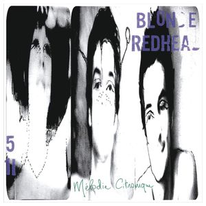 Blonde Redhead: Mélodie Citronique [LP] - VINYL Product Image