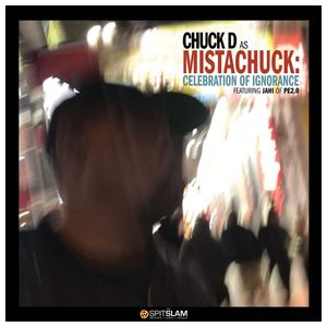 Chuck D: Celebration of Ignorance [LP] - VINYL Product Image