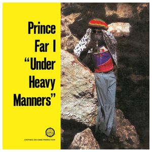 Prince Far I: Under Heavy Manners [LP] - VINYL Product Image