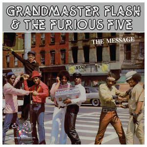 Grandmaster Flash & the Furious Five: The Message [LP] - VINYL Product Image
