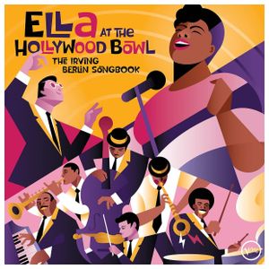 Ella Fitzgerald: Ella at the Hollywood Bowl: The Irving Berlin Songbook [LP] - VINYL Product Image