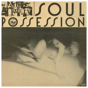 Annie Anxiety: Soul Possession [LP] - VINYL Product Image