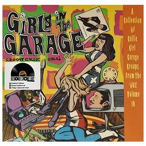 Various Artists: Girls in the Garage, Vol. 10 [LP] - VINYL Product Image