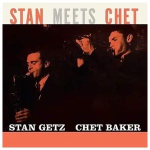 Stan Getz: Stan Meets Chet [LP] - VINYL Product Image
