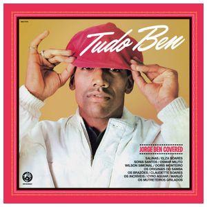 Various Artists: Tudo Ben-Jorge Ben Covered [LP] [VINYL] Product Image