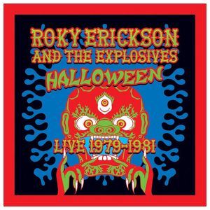 Roky Erickson & The Explosives: Halloween [1979-1981] [Live] [LP] - VINYL Product Image