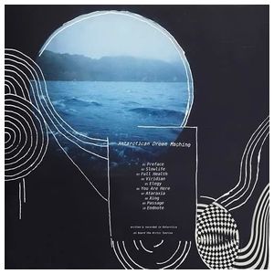 Novo Amor: Antarctican Dream Machine [LP] - VINYL Product Image