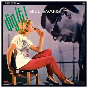 Bill Evans: Dig It [LP] - VINYL Product Image