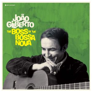 João Gilberto: The Boss of the Bossa Nova [LP] - VINYL Product Image