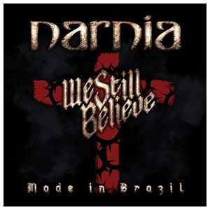 Narnia: We Still Believe: Made in Brazil [LP] - VINYL Product Image