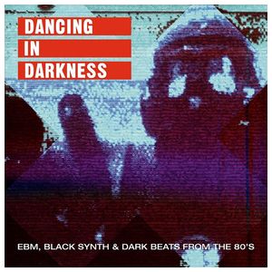 Various Artists: Dancing in Darkness [LP] - VINYL Product Image