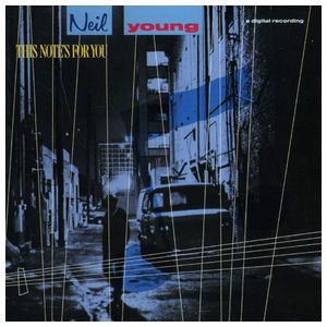 Neil Young: This Note's for You [LP] [LP] - VINYL Product Image