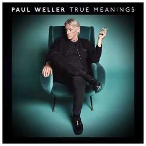 Paul Weller: True Meanings [LP] - VINYL Product Image